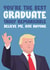 donald trump Graduation Card 16870 created by James  Steer