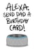 alexa dad Birthday Card 19794 created by Kitty & Whale