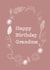 Happy Birthday Happy birthday grandma Card 39271 created by Emma Keight