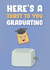 toast graduating Graduation Card 16874 created by James  Steer
