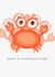 crabtastic fantastic Birthday Card 14767 created by Lilyflower Sketch 