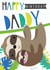 Happy Birthday Daddy Sloth Card created by Fox and Bird Studio