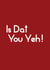 Fun Engagement & Marriage Card - Is Dat You Yeh! created by Streetgreets