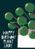 plant pilea Birthday Card 17380 created by @AimeeStevens.Design