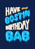 The Perfect Birthday Card For Bostin Babs! - Blue Background created by Fab Bab