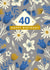 40th Birthday - For Her - Pretty - Floral Pattern Card created by Dalia Clark Design