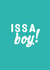 issa boy New Baby Card 19922 created by Kazvare Made It