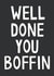 Boffin Well Done Card created by Jessica Harvey