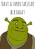 Punny Birthday Card - Shrek - Have A Shrektacular Birthday created by Chloe Page