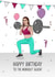 gym workout Birthday Card 11773 created by Evie Garnett Designs
