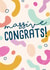 Massive congrats! - Paint splatter congratulations card created by Ooh I Like That Design
