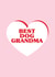 Cute Mothers Day Card - Grandma - From The Dog - Best Dog Grandma created by Madeleine Grange-Glen