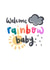 rainbow welcome New Baby Card 18703 created by Sam Bratby Art 