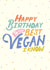 vegan know Birthday Card 17835 created by Michelle Robyn