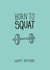 gym squat Birthday Card 20160 created by Pig + Plums