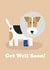 Fox Terrier Dog Get Well Soon Card created by Studio Boketto