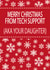 Cheeky - Funny - Techy - Daughter - Merry Christmas From Tech Support - Tech Support - Parents - Christmas Card created by Dottie Mottie