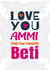 Love you ammi 1001 created by ROSHAH DESIGNS