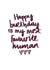 favourite human love Birthday Card 28489 created by Rachel Storey Illustration