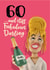 Patsy Ab Fab funny 60th birthday card for her created by The Supermodels