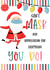 mask face mask Christmas Card 40612 created by The Arty Apples Limited