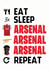 Arsenal Football Fan Birthday Card- Eat, Sleep, Arsenal, Repeat… created by ShortRound888