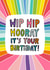 Hip Hip Hooray It's Your Birthday Card created by Angela Chick