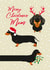 Dachshund Dog Christmas Card for Mum created by Diva Doodle Designs
