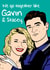 Gavin and Stacey Valentine's Day greeting card created by Graham Sanders