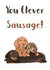 Clever sausage Sausage dog Graduation Card 18095 created by Sarah Stephenson