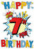 7th 7 Birthday Card 20097 created by Cotton and Bloom