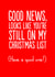 good news still Christmas Card 14121 created by The Buddy Fernandez Card Co.