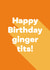 ginger tits Birthday Card 4893 created by Ginger Ink Design
