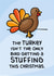 Rude - Girlfriend - Cheeky - Christmas Stuffing - Turkey - Getting A Stuffing This Christmas - Naughty - Christmas Card created by Huxters