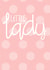 little lady new baby New Baby Card 11259 created by Bells Scambler