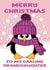 Merry Christmas to my darling Granddaughter cute pink Penguin Christmas Card created by Krimbles