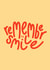 smile typography Just because Card 13167 created by Jodi Feddon