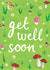 Get Well Get Well Card 1062 created by Bethany Christou