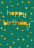 Classic Birthday Card - Shapes - Green created by Eden Fay