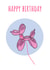 Pink Balloon Dog Birthday Card created by Send Salutations