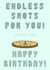 Tequila Shots Birthday Card created by Baltic Ink