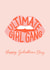 Ultimate Girl Gang Galentine’s Card created by Nicki O'Donoghue Studio