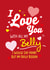 I love you with all my Belly created by Yeti Design