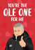 Funny Valentines Day Card - Manchester United - Ole Gunnar Solkjaer - You're The Ole One For Me created by The Cake Thief
