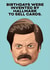 Ron Swanson Parks and Recreation Birthday Card 13595 created by Scott Harris