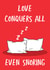 Love Conquers All - Even Snoring 1001 created by @tikkled.pink