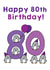 Happy 80th birthday card created by Penguin Parade