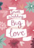 Small Wedding Big Love card created by Two For Joy Illustration