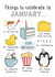 Cute Birthday Card - Things to Celebrate in January created by Creaternet
