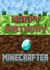 Minecraft Diamond Minecrafter Birthday card for Son; Nephew; Daughter; created by Kerrylovescards